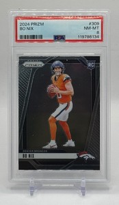 Bo Nix RC PSA 8 2024 Prizm Rookie Graded Slab Football Card No. 309