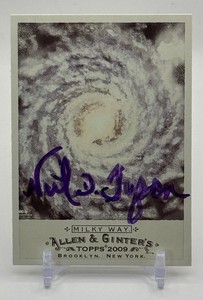Neil Degrass Tyson In-Person Auto 2009 Allen & Ginter Milky Way Trading Card No. 289