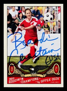 Brandi Chastain Autograph 2011 Goodwin Champions #18 Soccer Card