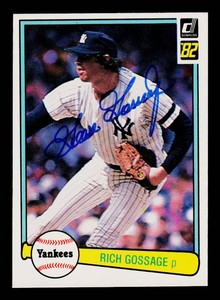 Rich Goose Gossage Autograph 1982 Donruss #283 Vintage Baseball Card
