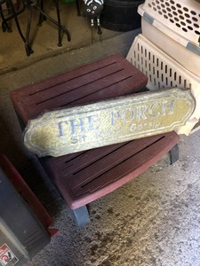 Metal sign and heavy duty plastic steps