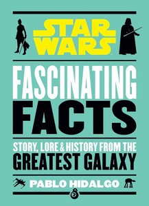 Star Wars Fascinating Facts